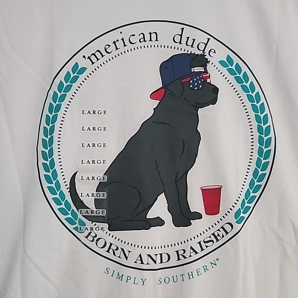 Simply Southern T-Shirt  'merican Dude Large White Born And Raised Dog NWT